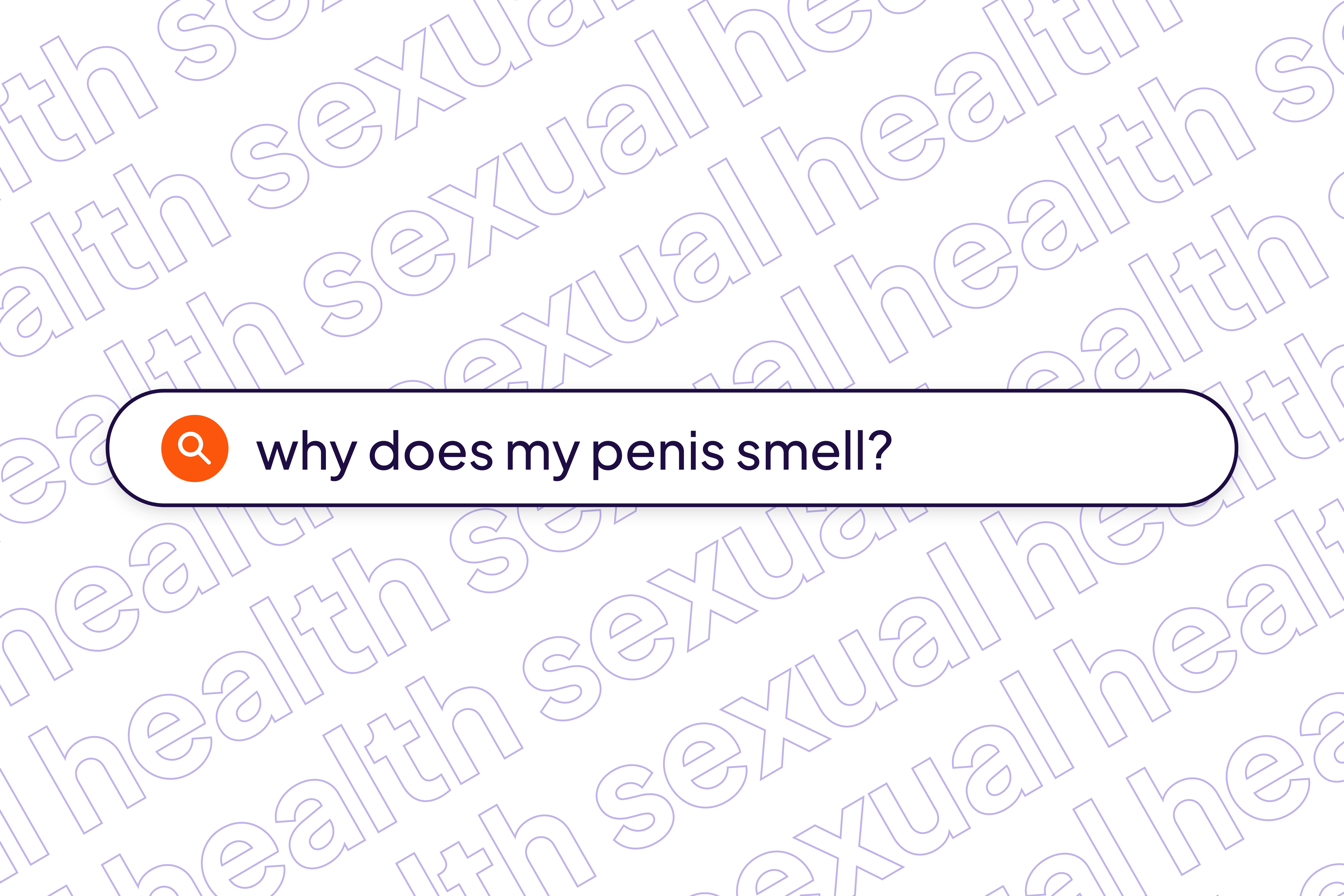 Kokulu Penis veya Meni: Nedenleri ve Tedavisi